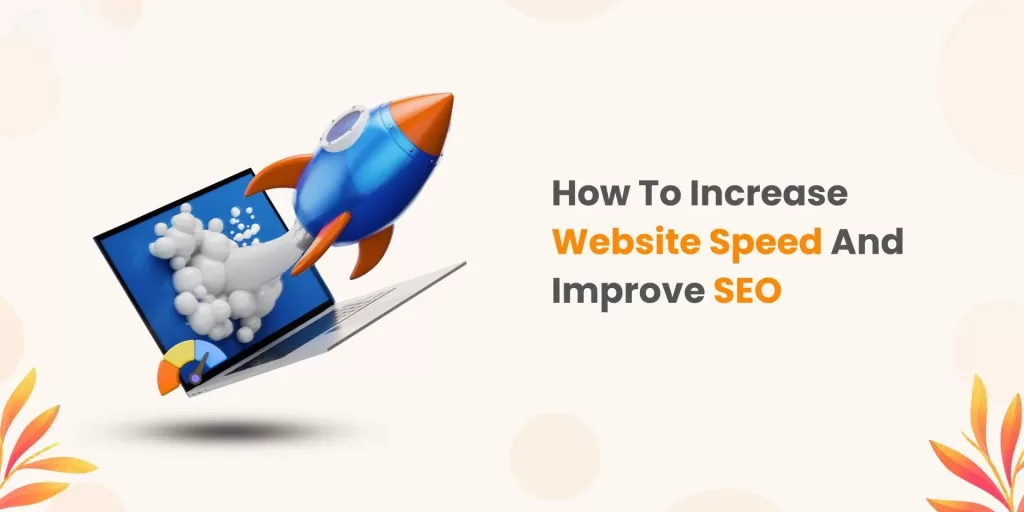 How to Improve Website Speed for Better SEO in 2024