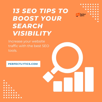 13 SEO Tips to Boost Your Search Visibility