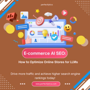E-commerce AI SEO: How to Optimize Online Stores for LLMs