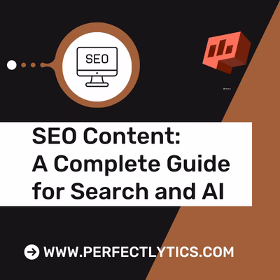SEO Content: A Complete Guide for Search and AI